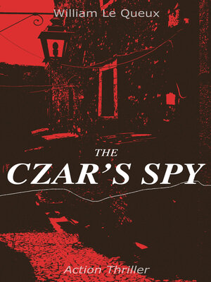 cover image of THE CZAR'S SPY (Action Thriller)